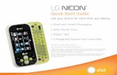 Quick Start Guide Neon QSG.pdf · 2019-05-21 · Snap it. Say it. Share it. Multimedia messaging lets you share photos, voice messages, and more. 1. With the phone rotated horizontally