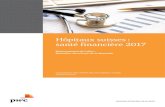 Hôpitaux suisses : santé financière 2017 | PwC suisses... · PDF file 2020-03-31 · Hôpitaux suisses : santé financière 2017 | 5 Introduction Chère lectrice, cher lecteur,