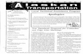 Alaskan Transportationdot.alaska.gov/stwddes/research/assets/pdf/97v22n1.pdf · 2001-10-24 · Title: Alaskan Transportation Author: t2editor Subject: spr97v22n1 Keywords: apologies,