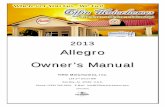 Allegro Owner’s Manual - Tiffin Motorhomes · PDF file 2013 Allegro Owner’s Manual Tiffin Motorhomes, Inc. 105 2nd Street NW Red Bay, AL 35582 U.S.A. Phone: (256) 356-8661 E-Mail: