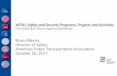 APTA Safety and Security Programs, Projects and Activities · •Human Resources (HR) ... 2017 to discuss Gold Award winners, including: 7 MARTA Heavy Rail Safety ... •PTC Summit