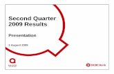 Second Quarter 2009 Results - OCBC Bank 2q09... · Second Quarter 2009 Results Presentation 3 August 2009. 2 Agenda • Results Overview • Performance Trends ... 2007 2008 1H09