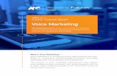 2019 Edition CMO Trend Brief Voice Marketing · ANA Marketing Futures focuses on the innovations and trends that will shape the future of marketing to prepare brands for the challenges