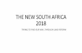 THE NEW SOUTH AFRICA 2018 - jbc.org.za · How Compensation is determined: (3) The amount of the compensation and the time and manner of payment must be just and equitable, reflecting