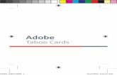 Adobe Taboo Cardslearningresourcecenter.businesscatalyst.com/assets/taboo-cards.pdf · Adobe logo remix by GS+P BETA Group Consumer and Business Sales Readiness Adobe_Taboo.indd 3