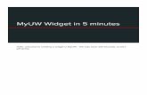 get going. Hello, welcome to creating a widget in MyUW. We ... · Hello, welcome to creating a widget in MyUW. We only have 300 seconds, so let’s ... Well, go to the it.wisc.edu