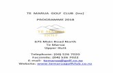 TE MARUA GOLF CLUB (Inc) PROGRAMME 2018 · 2018-02-24 · Te Marua Golf Club (Inc) - 14 - THE RULES OF GOLF If you observe any breaches of the RULES OF GOLF, you are obliged, under