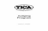 Judging Program - tica.org Program.pdf · The Judging Committee is appointed by the Board of Directors, the members of the Judging Committee are elected by their peers, members of