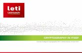 CRYPTOGRAPHY IN ITSEF · 2017-05-24 · | 2 • Several ITSEFs and several types of product • Software and networks • Electronic, microelectronic components and embedded software