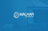 WHO WE ARE - Malhar Infoway · Malhar Infoway - India WHO WE ARE: Malhar Infoway is the India based IT services and outsourcing company. Malhar Infoway is rich with the experienced
