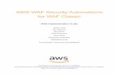 AWS WAF Security Automations for WAF Classic ... Cloud. It includes links to AWS CloudFormation templates