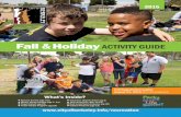 Fall Holiday ACTIVITY GUIDE - Berkeley, California · Fall & Holiday ACTIVITY GUIDE 2015 Fall Registration begins August 21, 2015 ... Red Cross Swim Lessons (pg 30) Youth Hoops Program
