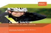 CyCle Safety - RSA.ie · Cycle tracks A cycle track is a part of a road or footway, which is provided primarily for the use of pedal cyclists. Cyclists are advised to use these tracks