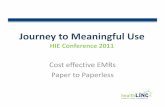 Journey to Meaningful Use - HealthLINC Indiana...Practice Fusion 100% Free: There are no hidden charges, software costs or support subscriptions. Web‐based: No need to worry about