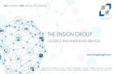 THE ENSIGN GROUP - Ensign Freight · Copyright 2017 Ensign Freight. All rights reservedCopyright 2018 Ensign Freight. All rights reserved one company, total services and solutions