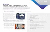 SmartClass™ Fiber OLTS-85/85P - VIAVI Solutions...Increase your productivity for up to 5 years with optional VIAVI Care Support Plans: y Maximize your time with on-demand training,