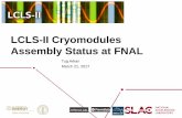 LCLS-II Cryomodules Assembly Status at FNALpxie.fnal.gov/PIPIImeetings/LCLS-II_CMsAssemblyFor... · • CM03, second production CM currently at WS3 • CM04, third production CM.