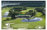 Play it Forward - Lakeview Hotels and Resorts...- Podium recognition at tournament banquet & on slide show Prize donations may be delivered to: Lakeview Management Inc. 600-185 Carlton