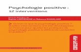 INT Psy positive 12 interventions - In Press · INT_ Psy positive_12 interventions.indd 11 13/12/2018 17:01. La psychologie positive : 12 interventions 12 réalisées dans différents