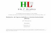 Referto di Specialistica Ambulatoriale (RSA)...HL7 Version 3 Standard: XML Implementation Technology Specification - Data Types, R1 4/8/2004. Rif. 5. Identificazione OID HL7 Italia,