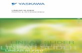 Linear Slider - BRETZEL GmbH · 2014-01-23 · 2 YASKAWA LINEAR SLIDER About YASKAWA Page 2 About YASKAWA Page 3 System Configuration Page 4 Type Descriptions Page 5 – 6 Slider