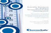 Scientific Standards for Ambient Temperature …...profile or possess the required experience to accurately assess whether an industry profile or a supplier’s recommended profile