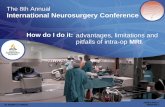The 8th Annual International Neurosurgery Conference · 2015-04-21 · Andrea Uez Pata Dra. Blanca Diez Dra. Fabiana Lubieniecki Dra. Celia Daraio Dra. Margarita Guiñazú Dr. Jorge