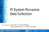 PI System Pervasive Data Collection - OSIsoft...• Brief history of OSIsoft ingress technologies • Embedded device landscape –Linux dominate • Cisco & OSIsoft joint project