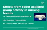 Effects from robot-assisted group activity in nursing homes€¦ · Effects from robot-assisted ... •Shift towards stimulating social, personal and physical resources in people