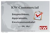 Inspections, Appraisals, Environmentals!images.kw.com/docs/5/1/7/...Inspections__Appraisals...Commercial Inspections ! Owner occupants! Investors! Insurance companies! Mortgage companies!
