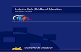 Inclusive Early Childhood Education2 Inclusive Early Childhood Education The European Agency for Special Needs and Inclusive Education (the Agency) is an independent and self-governing