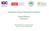 Estimation of Export Potential for Pakistan Fayyaz Hussain · Fayyaz Hussain Economist SBP IGC Seminar on " Firms and Growth" January 13, 2020, LRC SBP, Karachi. 2 Pakistan’s share