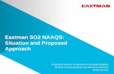 Eastman SO2 NAAQS: Situation and Proposed Approach · 2015-09-10 · Eastman Plan for Attainment Demonstration Install on-site tall (100m) met tower and co-located SODAR Collect one-year