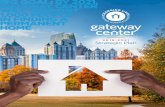 Strategic Plan - Gateway Center...W e are excited to share Gateway Center’s 2019-2021 strategic plan with you. The contents within represent the culmination of a six-month strategic