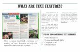 WHAT ARE TEXT FEATURES?mslhamiltongr8.weebly.com/uploads/2/3/7/0/23707413/... · Text features are an important feature to any reading. While you are reading, do you see titles, charts,