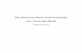 The American Mock Trial Association New Team Handbook. Handbook (update July 21, 2017).pdfMany states start mock trial competition as early as middle school, and mock trial is a phenomenon