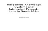 Indigenous Knowledge Systems and Intellectual Property ...wiredspace.wits.ac.za/jspui/bitstream/10539/8257/1/... · The role of indigenous knowledge in South Africa: The Hoodia (Hoodia