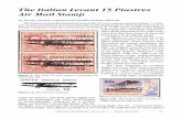 The Italian Levant 15 Piastres Air Mail Stamp · 2016-01-28 · Collectors Club Philatelist, Vol. 94, No. 2 March–April 2015 67 The Italian Levant 15 Piastres Air Mail Stamp by