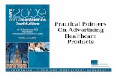 Practical Pointers On Advertising Healthcare Products...advertising “free trials.” – Illinois settlement with Coke, Nestle and Beverage Partnership Worldwide over claims that