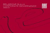 Relazione sulla CoRpoRate GoveRnanCe - FCA Group€¦ · Corporate Governance e Sostenibilità e il Comitato Remunerazioni, ai quali sono attribuite funzioni propositive e consultive.