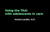 TAAI with adolescents in care - IASA with...Fatima – History from the TAAI • At 7, Fatima is moved to a facility for children out of home with Alex. • There, she “felt very