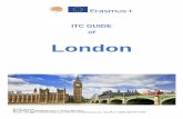 London - ITC · PDF file Heathrow (LHR) and London City Airport (LCY) and three european low cost airports: Luton (LTN), Stansted (STN) and Gatwick (LGW). If you choose to come to