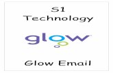 S1 Technology - WordPress.combusinesseducationforlearners.files.wordpress.com/2015/11/email... · Glow is the Scottish Schools National Intranet. This is a major national ICT and
