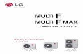 MULTI F MULTI FMAX - SupplyHouse.coms3.supplyhouse.com/product_files/LG-LMU480HV-Submittal-Sheet.pdfFigure 2: Tri-Zone (LMU24CHV) Multi F Heat Pump Inverter System — Mix and match