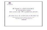 ETHICS ADVISORY COMMITTEE STATE OF WASHINGTON · [2] The Canons state overarching principles of judicial ethics that all judges must observe. They provide important guidance in interpreting