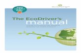 The EcoDriver’s manualPlanning driving trips, even Saturday shopping, can help reduce fuel use and CO2 emissions. One of the easiest ways to plan trips is to purchase a navigation