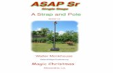 ASAP Sr Single Stage - Magic Christmas · Slip Ring / Prong The Slip Ring / Prong slides over the 1 1/2” inner pole and allows the push pole to raise the inner telescoping pole