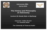 The History and Philosophy of Astronomy · Steady State vs Big Bang • In 1940s and 50s, two rival models of cosmology:-“Big Bang” (Gamow, Alpher, and Herman):-universe started