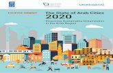 EXECUTIVE SUMMARY The State of Arab Cities 2020...infrastructure planning and provision, tied to efficient institutions and adequate financial resources, will catalyze positive societal