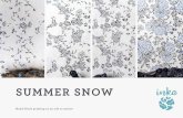 INKA Summer Snow Edit Summer Snow Edit.pdf · dohar code: ikdo/sums/k (q/s) size: 260x240cm 220x240cm 150x240cm fabric: 100% cotton comes with its own unique packaging tune down with